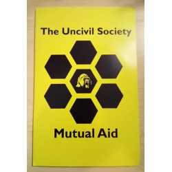 THE UNCIVIL SOCIETY (Usa)...