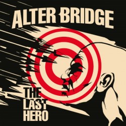 ALTER BRIDGE (Usa) The last...