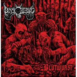 BLACK BLEEDING (Bel) Blutwurst...