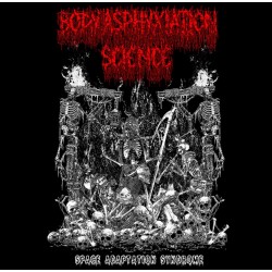 BODY ASPHYXIATION SCIENCE...