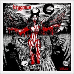 BRYGMUS (Hungary) Vitiate CD....