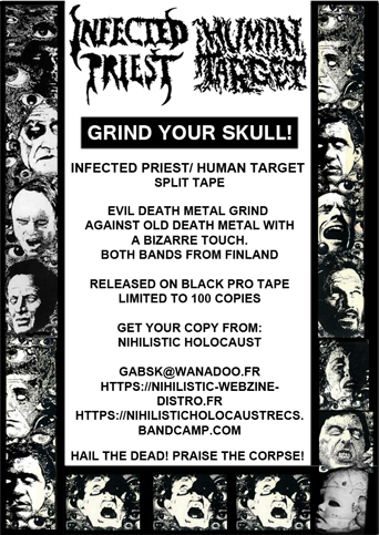 INFECTED PRIEST/ HUMAN TARGET Split tape! (Death/ Finland) Infectedpriest_flyer